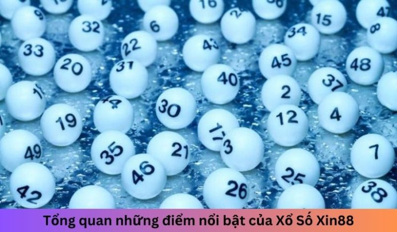 Giới thiệu xổ số Xin88